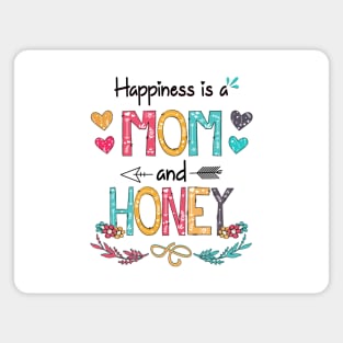 Happiness Is A Mom And Honey Wildflower Happy Mother's Day Magnet